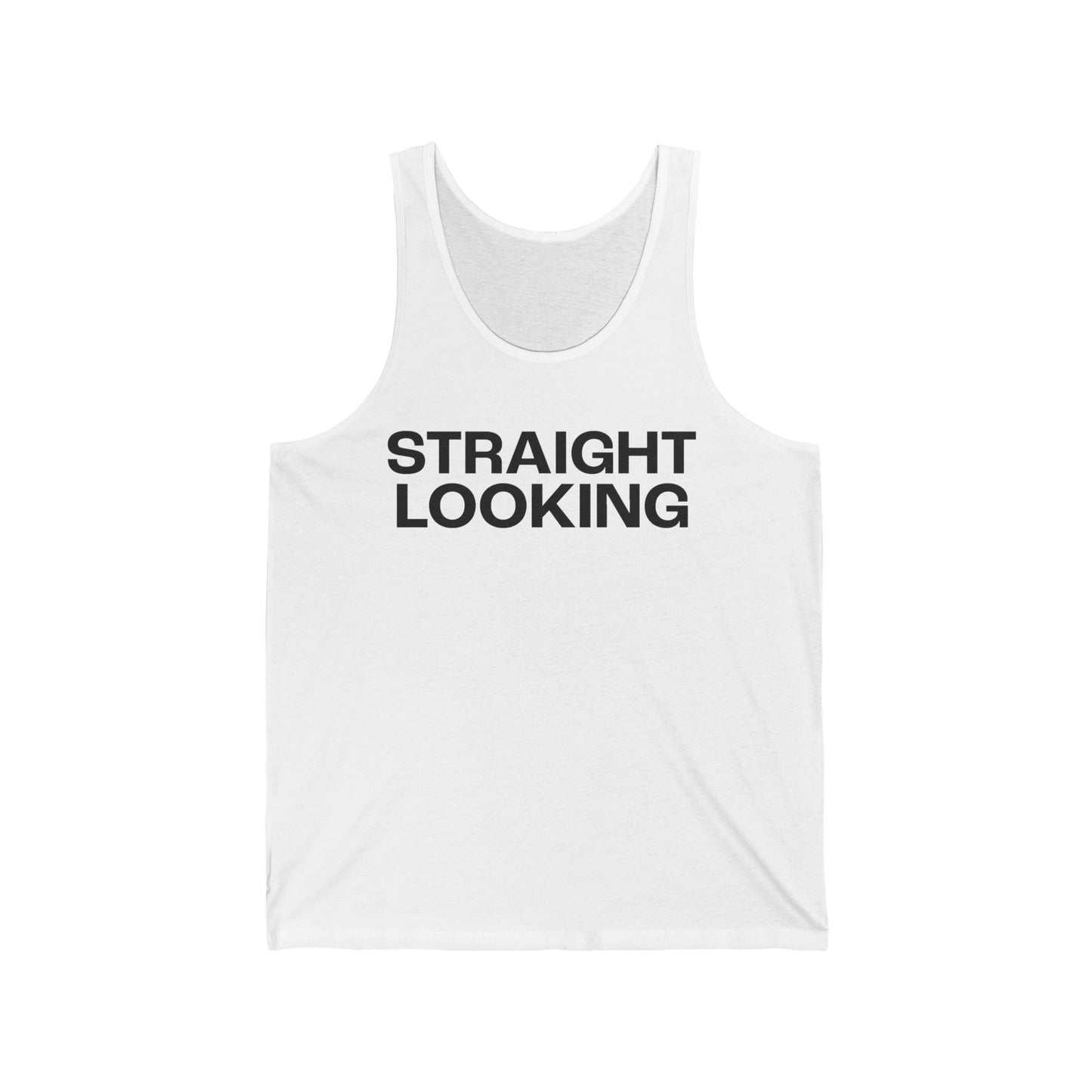 Straight Looking Unisex Tank Top
