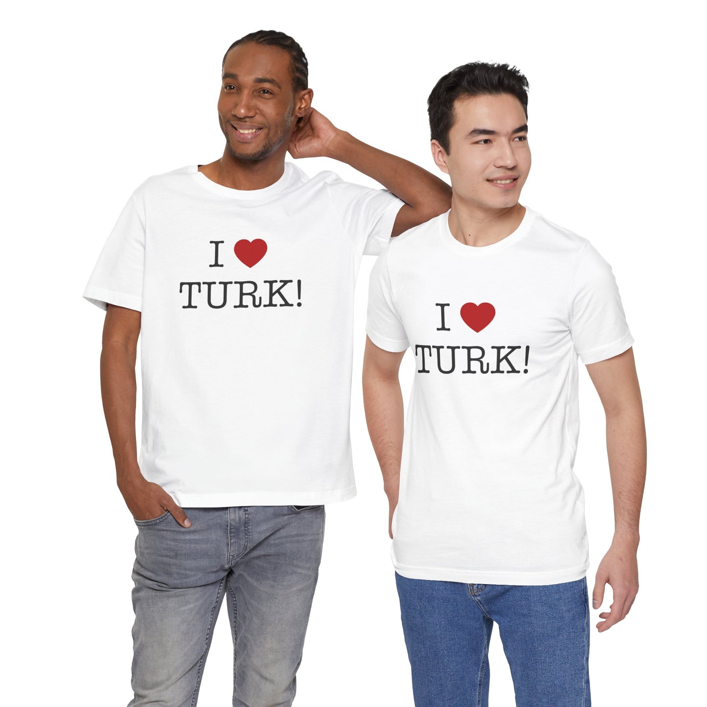 I Heart Turk Unisex T-Shirt